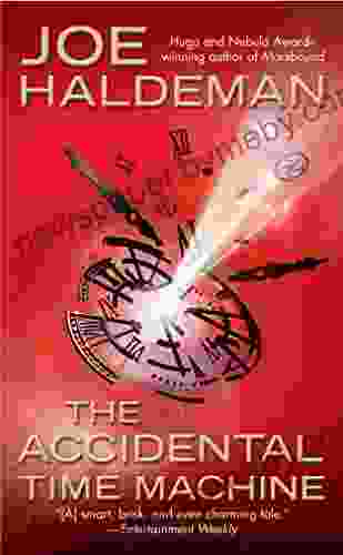 The Accidental Time Machine Joe Haldeman