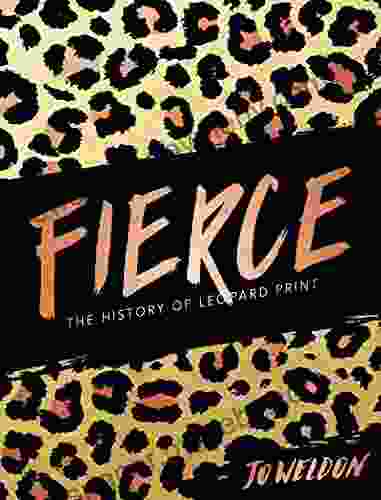 Fierce: The History Of Leopard Print