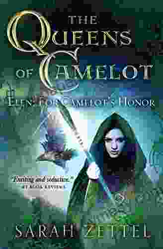 Elen: For Camelot s Honor (The Queens of Camelot)