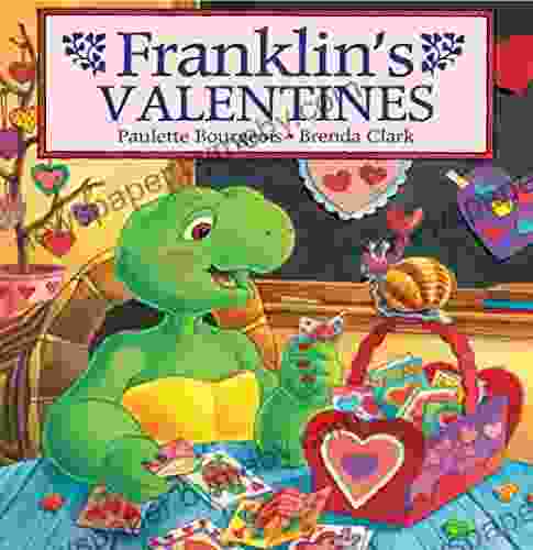 Franklin s Valentines (Classic Franklin Stories)