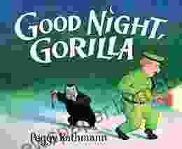 Good Night Gorilla Peggy Rathmann