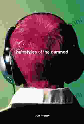 Hairstyles Of The Damned (Punk Planet Books)