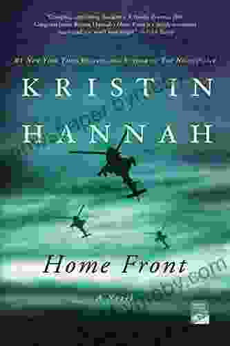 Home Front: A Novel Kristin Hannah