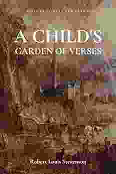 A Child S Garden Of Verses: With Original Illustration