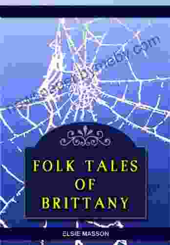 Folk Tales Of Brittany John Farman