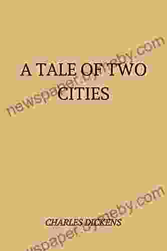 A Tale Of Two Cities By Charles Dickens