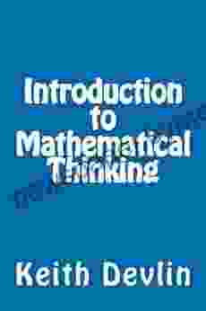 Introduction To Mathematical Thinking Keith Devlin