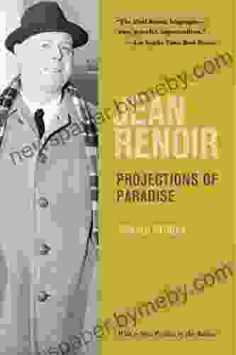 Jean Renoir: Projections of Paradise