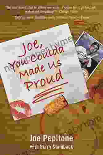 Joe You Coulda Made Us Proud