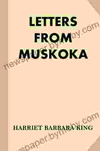 Letters From Muskoka (Treasure Trove Classics)