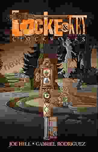 Locke Key Vol 5: Clockworks (Locke Key Volume)