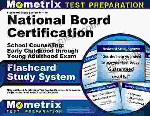 Flashcard Study System For The National Board Certification School Counseling: Early Childhood Through Young Adulthood Exam