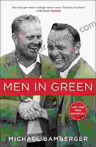 Men In Green Michael Bamberger