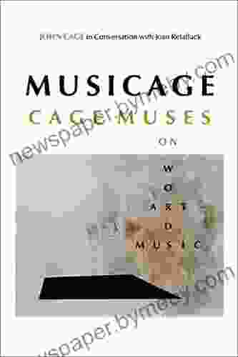 MUSICAGE: Cage Muses On Words Art Music