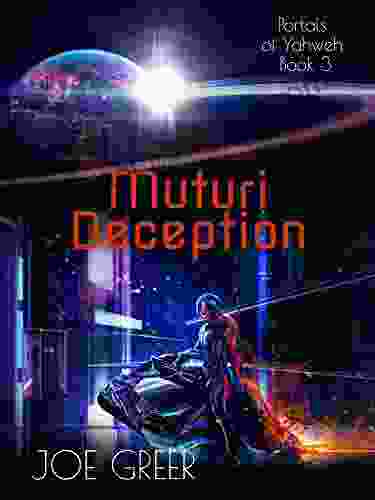 Muturi Deception (Portals Of Yahweh 3)