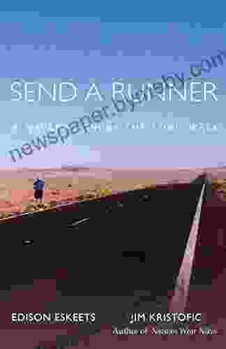 Send A Runner: A Navajo Honors The Long Walk