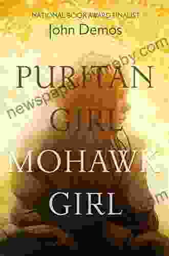 Puritan Girl Mohawk Girl: A Novel