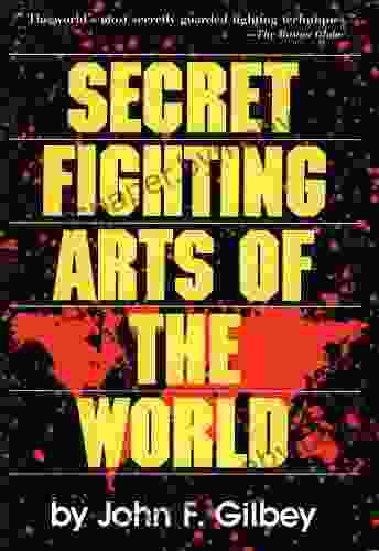 Secret Fighting Arts Of The World