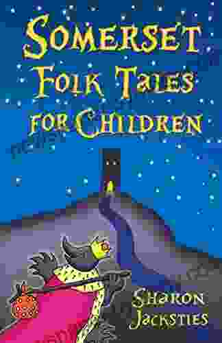 Somerset Folk Tales For Children