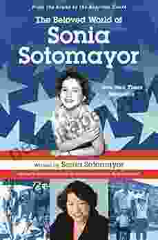 The Beloved World Of Sonia Sotomayor