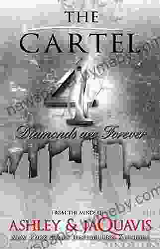 The Cartel 4: Diamonds Are Forever