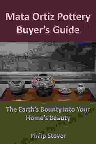 Mata Ortiz Pottery Buyer s Guide: The Earth s Bounty into Your Home s Beauty