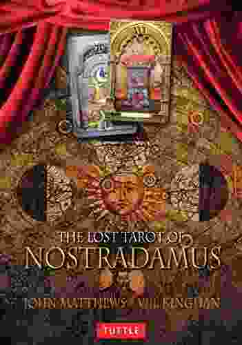 The Lost Tarot Of Nostradamus Ebook