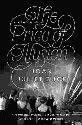 The Price Of Illusion: A Memoir