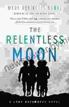 The Relentless Moon: A Lady Astronaut Novel