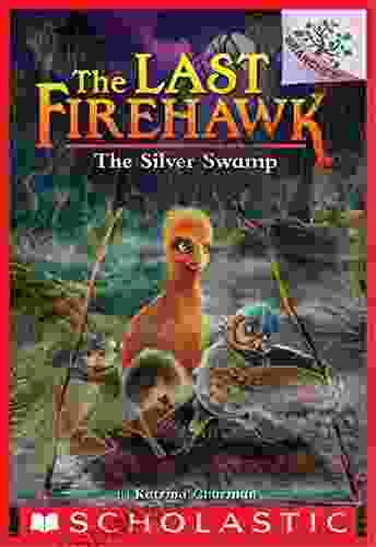 The Silver Swamp: A Branches (The Last Firehawk #8)