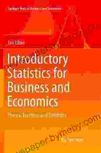 Introductory Statistics for Business and Economics: Theory Exercises and Solutions (Springer Texts in Business and Economics)