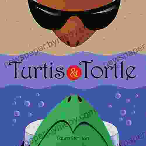 Turtis And Tortle Laura Stanton