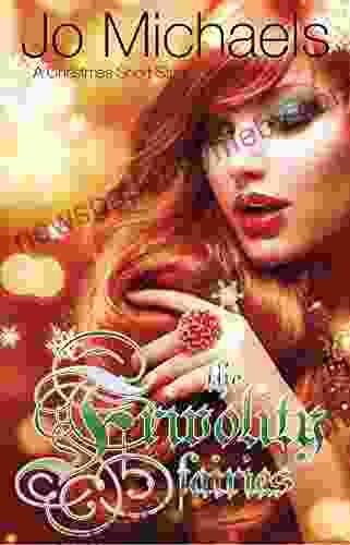 The Frivolity Fairies: A Christmas Short Story