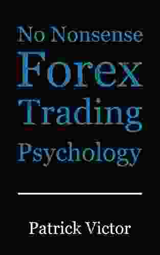 No Nonsense Forex Trading Psychology