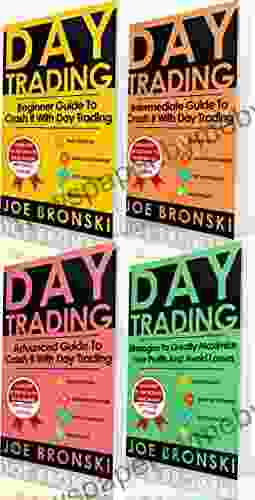 TRADING: Basic Intermediate Advanced And Strategy Guide To Crash It With Day Trading Day Trading Bible (Day Trading Trading Strategies Option Trading Forex Binary Option Penny Stock)