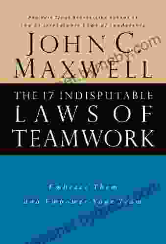 The 17 Indisputable Laws of Teamwork Lunch Learn