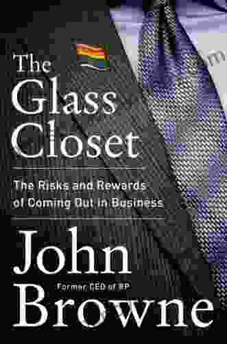 The Glass Closet: Why Coming Out Is Good Business