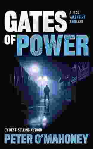 Gates of Power: A Gripping Crime Mystery (Jack Valentine Mystery Thrillers 1)