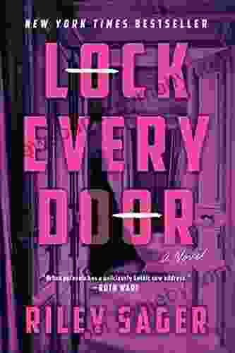 Lock Every Door: A Novel