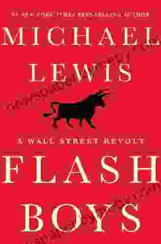 Flash Boys: A Wall Street Revolt