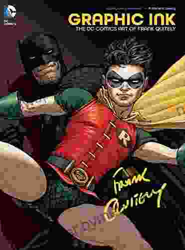 Graphic Ink: The DC Comics Art of Frank Quitely