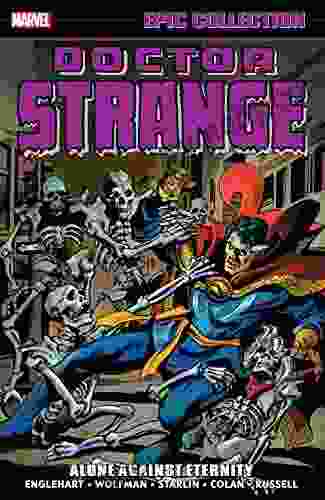 Doctor Strange Epic Collection: Alone Against Eternity (Doctor Strange (1974 1987))