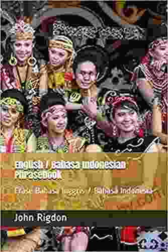 English / Bahasa Indonesian Phrasebook: Frase Bahasa Inggris / Bahasa Indonesia (Words R Us Bi lingual Phrasebooks 32)