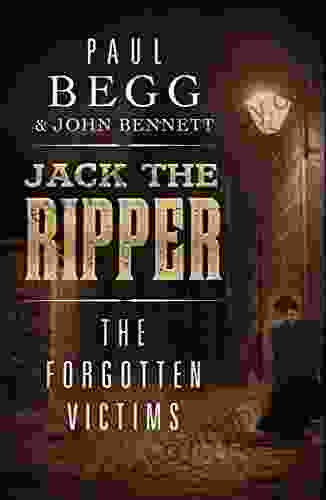 Jack The Ripper: The Forgotten Victims