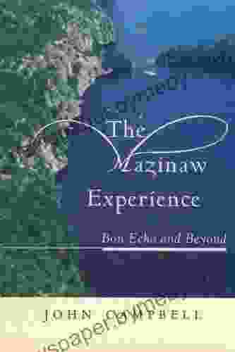 The Mazinaw Experience: Bon Echo And Beyond