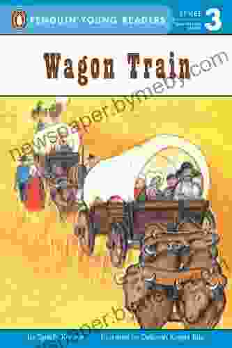 Wagon Train (Penguin Young Readers Level 3)