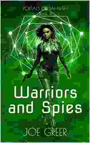 Warriors And Spies (Portals Of Yahweh 4)