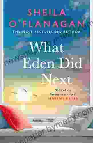 What Eden Did Next Sheila O Flanagan