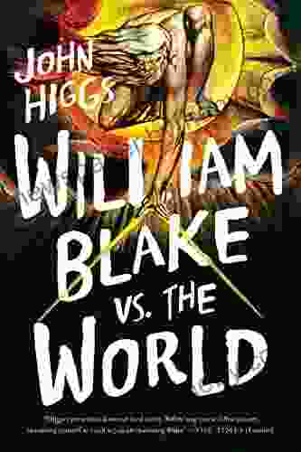 William Blake Vs The World